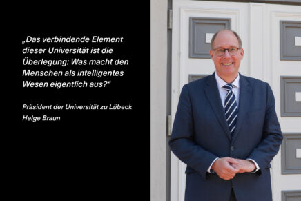 Helge Braun, Präsident der Universität zu Lübeck: Erste Einblicke ins neue Amt